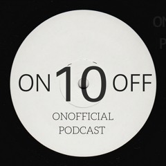 ✪ Onofficial Podcast 10 ✪