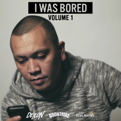 I WAS BORED - DJ DELEON - January 2016