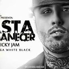Hasta El Amanecer - Nicky Jam  Oficial