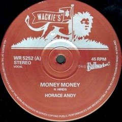 Horace Andy "Money Money"/Al Moodie "Bull Bay Jumping" (Wackies) 12"