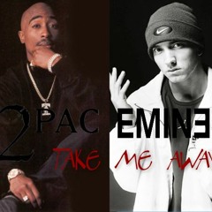 2pac Ft. Eminem - Take Me Away [ TheDaTaRemix ]