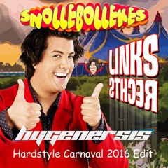 Snollebollekes - Links Rechts (Hygenersis Hardstyle Carnaval 2016 Edit)