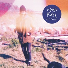 Wren Kitz - 05 Is This Dreaming Now