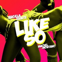 Like So - Angela Hunte & Machel Montano