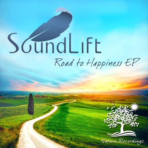 SoundLift - Road To Happiness (Original Mix)