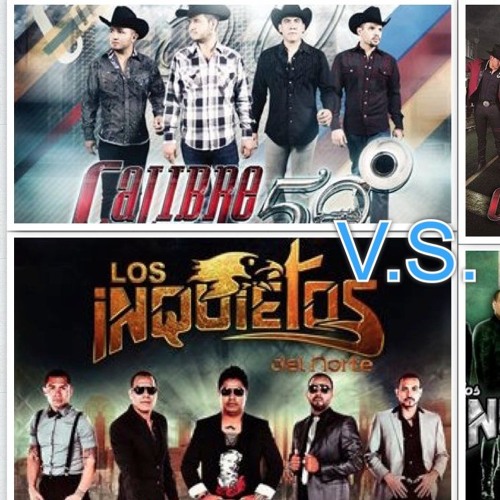 CORRIDOS MIX (los inquietos vs calibre50)