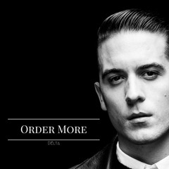 G-Eazy - Order More (Beat Flip/Remix)