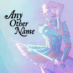 Any Other Name