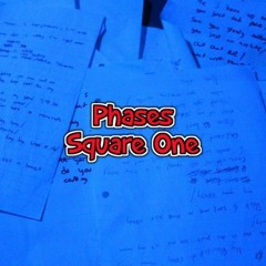 Phases (Prod. BRAVESTARR)