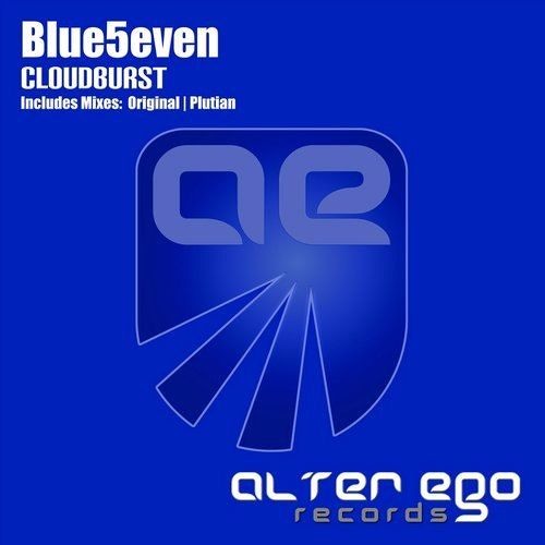 Blue5even _ Cloudburst  supported by Aly & Fila, Bjorn Akesson, Sean TYas, Sneijder and many more!!!