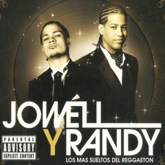 Mix Jowell Y Randy Grandes Éxitos (Explicit) by Dj Rodri