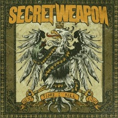 Secret Weapon - Faith