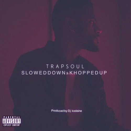 Bryson Tiller-T R A P S O U L- Right My Wrongs (Slowed Down&Khopped Up)