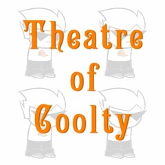 [Podfic] Theatre of Coolty