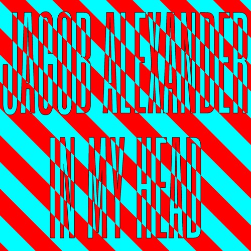 Jacob Alexander - In My Head