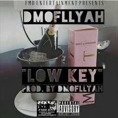 Itzdmofllyah - Lowkey [Prod. Itzdmofllyah]