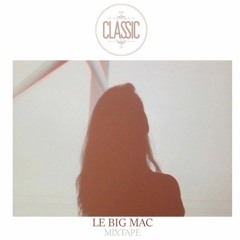 CLASSIC  X LE BIG MAC (MIX)