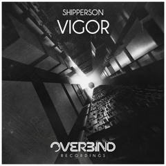 Shipperson - Vigor (Sander van Doorn Identity Show)