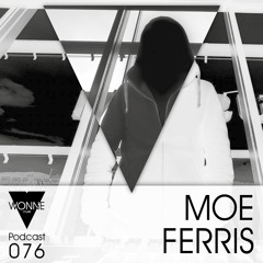 WONNEmusik - Podcast076 - Moe Ferris (FREE DOWNLOAD)