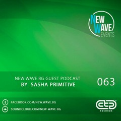 New Wave BG Guest Podcast 063 by Sasha PRimitive