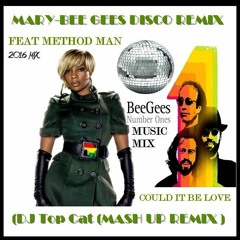 MARY (Feat Method Man)- LOVE AT FIRST SIGHT - DJ TOP CAT BG'S DISCO REMIX 2016