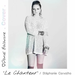 Stéphanie Carvalho - Le Chanteur ( D.B )
