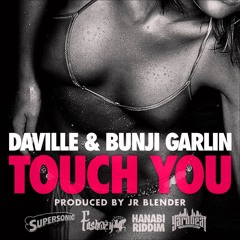 Bunji Garlin & Daville - Touch You #MassivFlo Soca Remix @SinistahMFSC