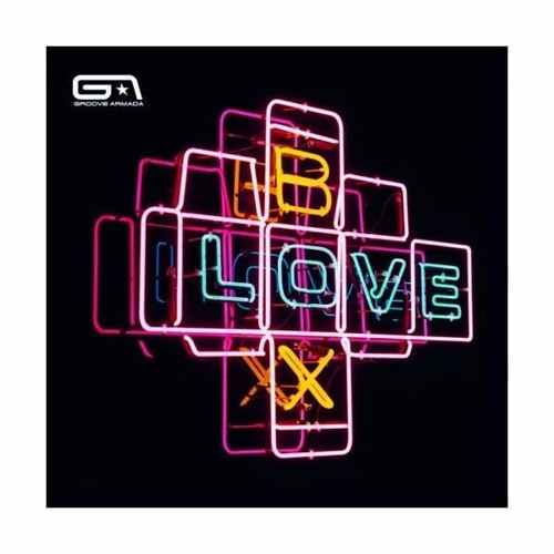 Stream Groove Armada - Lovebox (gweebo Remix) by gweebo | Listen online for  free on SoundCloud