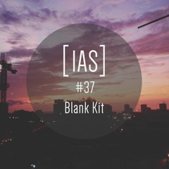Intrinsic Audio Sessions [IAS] # 37 - Blank Kit