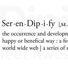 #Serendipify ;)