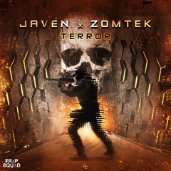 Javen X Zomtek- Terror