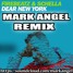Dear New York (Mark Angel Remix)