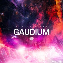 Gaudium - Our Universe (original Mix) SAMPLE