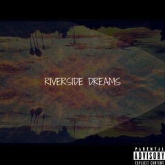 Riverside Dreams