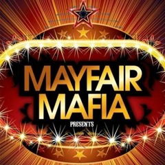 Mayfair Mafia - You Know Whats Up - FREE DOWNLOAD!