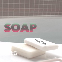 SOAP (OMID COVER)