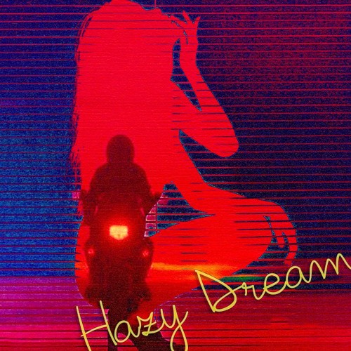 Hazy Dream