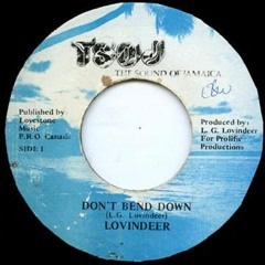 Lovindeer - Don't Bend Down