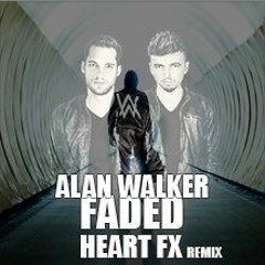 Alan Walker - Faded (HEART FX Remix)