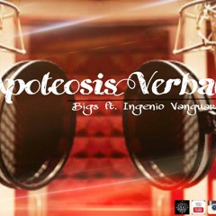Apoteosis Verbal ft. Bigs