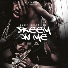 FullTime (Skeem On Me)