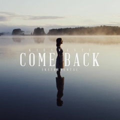 Come Back (Instrumental)