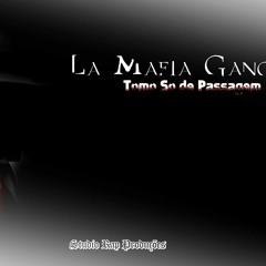 Lá Mafia - Tomo Só de Passagem [2016]