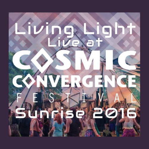 Living Light - Live at Cosmic Convergence 2016 ~ 2 hour New Years Day sunrise set