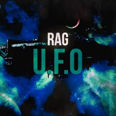Rag - U.F.O (Original Mix)