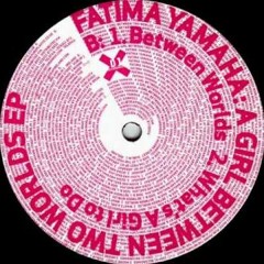 Fatima Yamaha-What A Girl To Do-Radrams remix