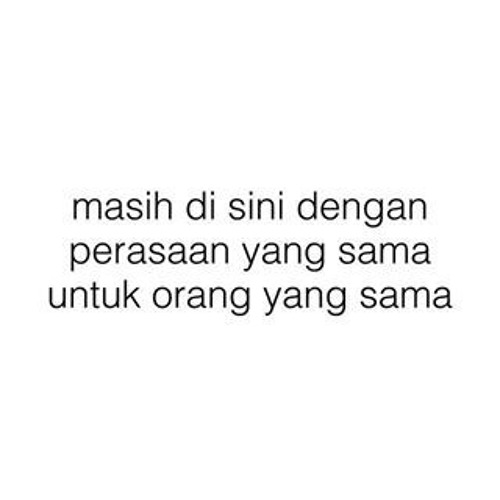 Download Lagu Aku Masih Disini Untuk Setia Berbagai