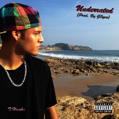 Underrated (Prod. By G5yve)