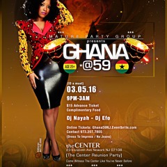 Ghana @59 Independence Party Mix NJ (Before Azonto)