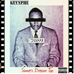Sinners Dream Too